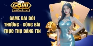 Game Bài Đổi Thưởng
